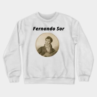 Fernando Sor Crewneck Sweatshirt